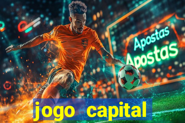 jogo capital download mobile